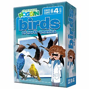 Prof. Noggin's Birds Of North America