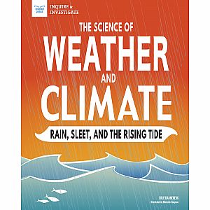 The Science of Weather and Climate