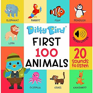 Ditty Bird First 100 Animals Sounds Book